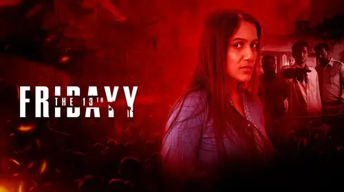 Fridayy The 13th Hindi Thriller Movie Thumbnail