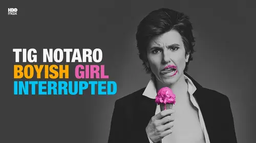 Tig Notaro: Boyish Girl Interrupted English Comedy Movie Thumbnail