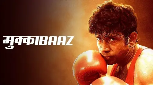 Mukkabaaz Hindi Romance Movie Thumbnail