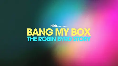 Bang My Box: The Robin Byrd Story English Documentary Movie Thumbnail