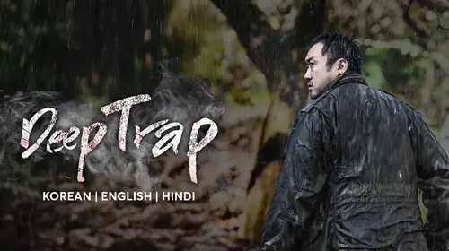 Deep Trap Korean Crime Trailer Thumbnail