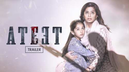 Ateet | Trailer Hindi Suspense Trailer Thumbnail