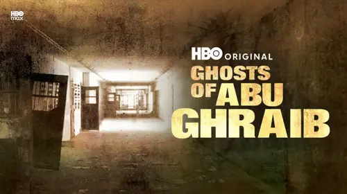 Ghosts Of Abu Ghraib English Documentary Movie Thumbnail