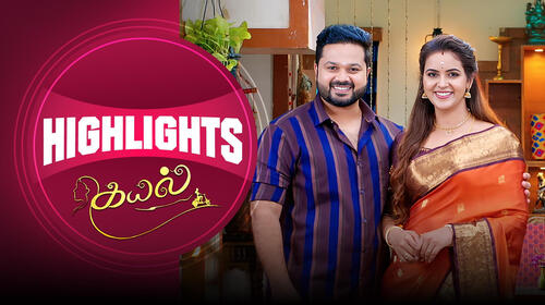 Kayal - Highlights Tamil Serials Series Thumbnail