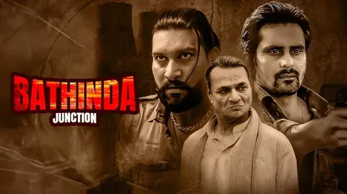 Bathinda Junction Punjabi Crime Trailer Thumbnail