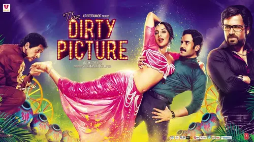 The Dirty Picture Hindi Drama Movie Thumbnail