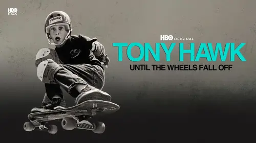 Tony Hawk: Until The Wheels Fall Off English Documentary Movie Thumbnail