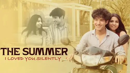 The Summer I Loved You Silently Hindi Drama Movie Thumbnail