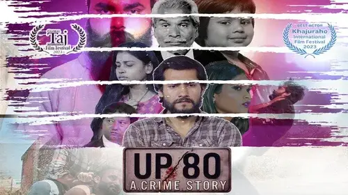 UP 80 (A Crime Story) Drama Movie Thumbnail