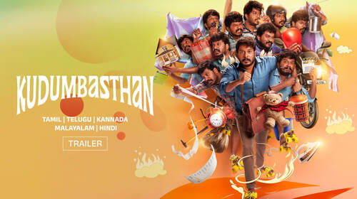 Kudumbasthan - Trailer Tamil Comedy Trailer Thumbnail