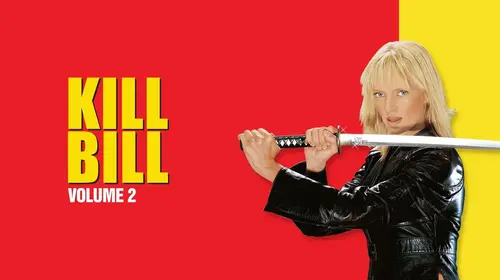 Kill Bill: Vol. 2 English Action Movie Thumbnail