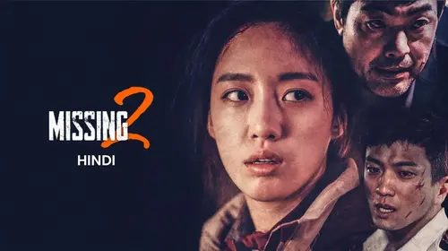 Missing 2 (Hindi) Hindi Thriller Movie Thumbnail