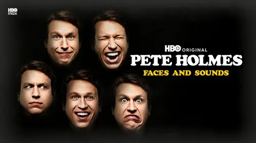 Pete Holmes: Faces And Sounds English Comedy Movie Thumbnail