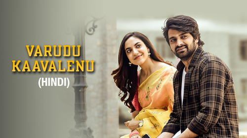 Varudu Kaavalenu (Hindi Dub) Hindi Romance Movie Thumbnail