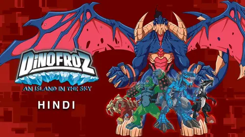 Dinofroz An Island In The Sky Hindi Animation Movie Thumbnail