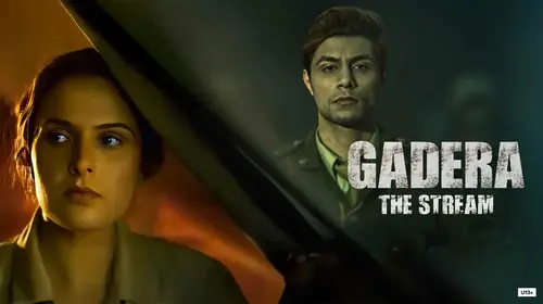 Gadera: The Stream Hindi Drama Movie Thumbnail