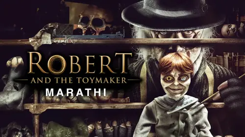 Robert and the Toymaker (Marathi) Marathi Horror Movie Thumbnail