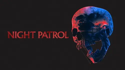 Night Patrol English Horror Movie Thumbnail