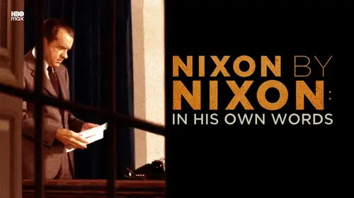 Nixon By Nixon: In His Own Words English Historical Movie Thumbnail