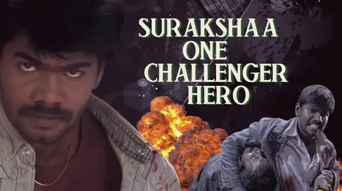 Surakshaa One Challenger Hero Hindi Drama Movie Thumbnail