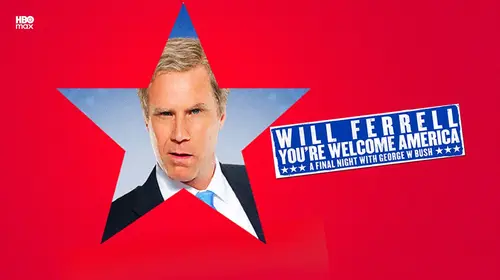 Will Ferrell: You're Welcome America. A Final Night With George W. Bush English Comedy Movie Thumbnail