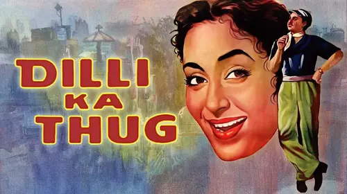 Dilli-Ka-Thug Hindi Comedy Movie Thumbnail