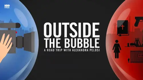 Outside the Bubble: On the Road with Alexandra Pelosi English Documentary Movie Thumbnail