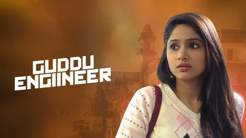 Guddu Engineer Hindi Romance Movie Thumbnail
