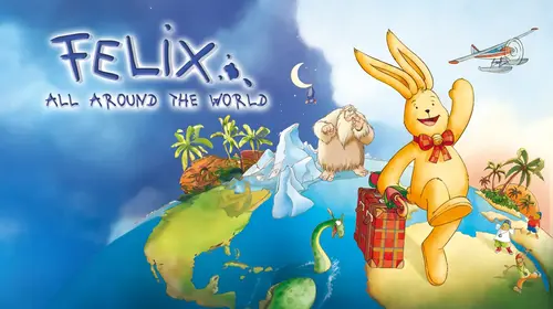 Felix - All Around The World English Animation Movie Thumbnail