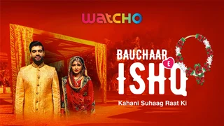 Bauchaar-E-Ishq Hindi family_drama Series Thumbnail