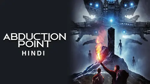Abduction Point (Hindi) Hindi Sci-Fi Movie Thumbnail