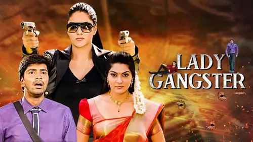 Lady Gangster (Hindi Dubbed) Hindi Comedy Movie Thumbnail