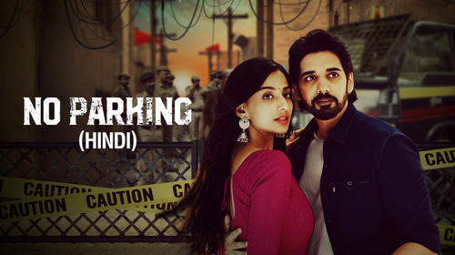 No Parking (Hindi) Hindi Action Movie Thumbnail