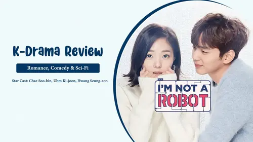 I am not a Robot Review Hindi Romance Shorts Thumbnail