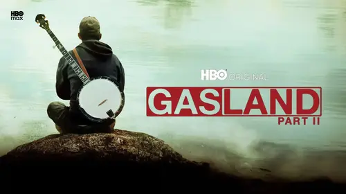 Gasland Part II English Documentary Movie Thumbnail