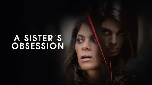 A Sister's Obsession English Thriller Movie Thumbnail