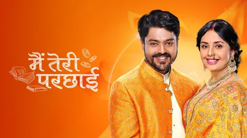 Main Teri Parchayi Hindi Drama Series Thumbnail