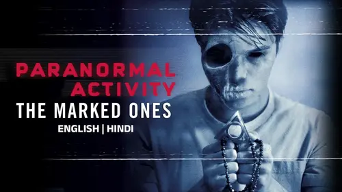Paranormal Activity - The Marked Ones English Horror Trailer Thumbnail