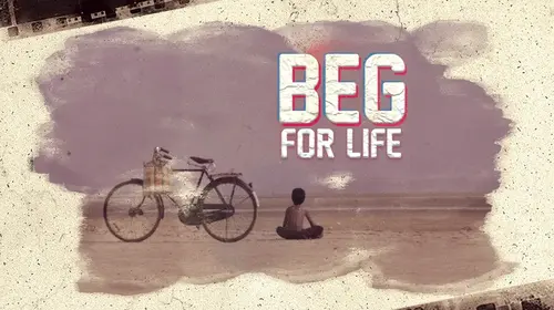 Beg For Life Drama Movie Thumbnail