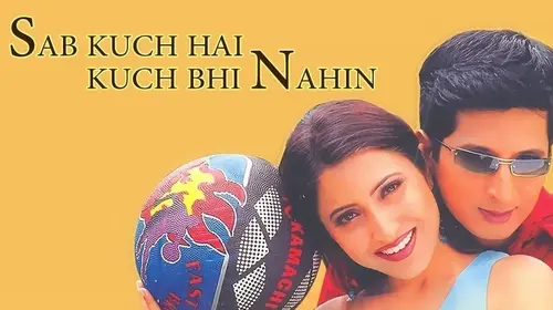 Sab Kuch Hai Kuch Bhi Nahin Hindi Romance Movie Thumbnail
