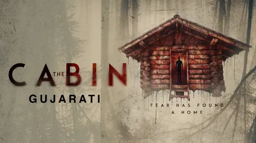 The Cabin (Gujarati) Gujarati Horror Movie Thumbnail