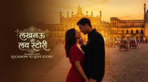 Lucknow Ki Love Story Romance Series Thumbnail