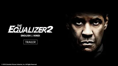 The Equalizer 2 | Trailer English Action Trailer Thumbnail