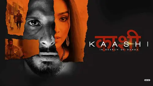 Kaashi: In Search Of Ganga Hindi Action Movie Thumbnail