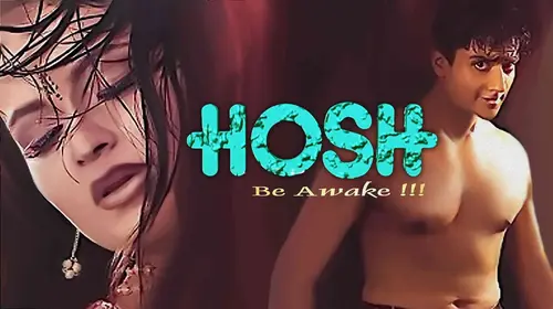 Hosh: Be Awake Hindi Thriller Movie Thumbnail