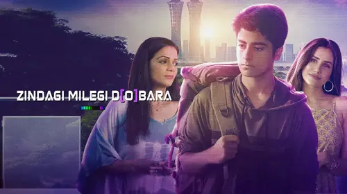 Zindagi Milegi Dobara Hindi Drama Movie Thumbnail