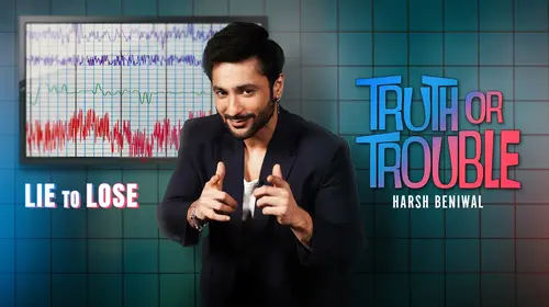 Truth or Trouble Hindi Reality Trailer Thumbnail