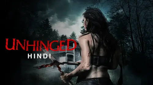 The Unhinged (Hindi) Hindi Horror Movie Thumbnail
