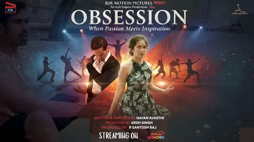 Obsession - When Passion Meets inspiration English Drama Movie Thumbnail
