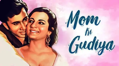 Mome Ki Gudiya Hindi Romance Movie Thumbnail